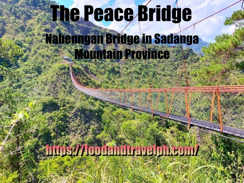 The highest hanging bridge in the philippines