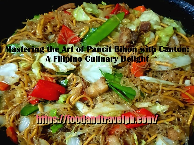 Pancit Bihon with Canton